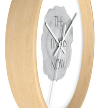 Load image into Gallery viewer, The TIme is now Wall Clock