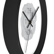 Load image into Gallery viewer, The TIme is now Wall Clock